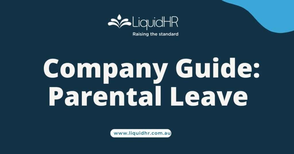 Company Guide: Parental Leave